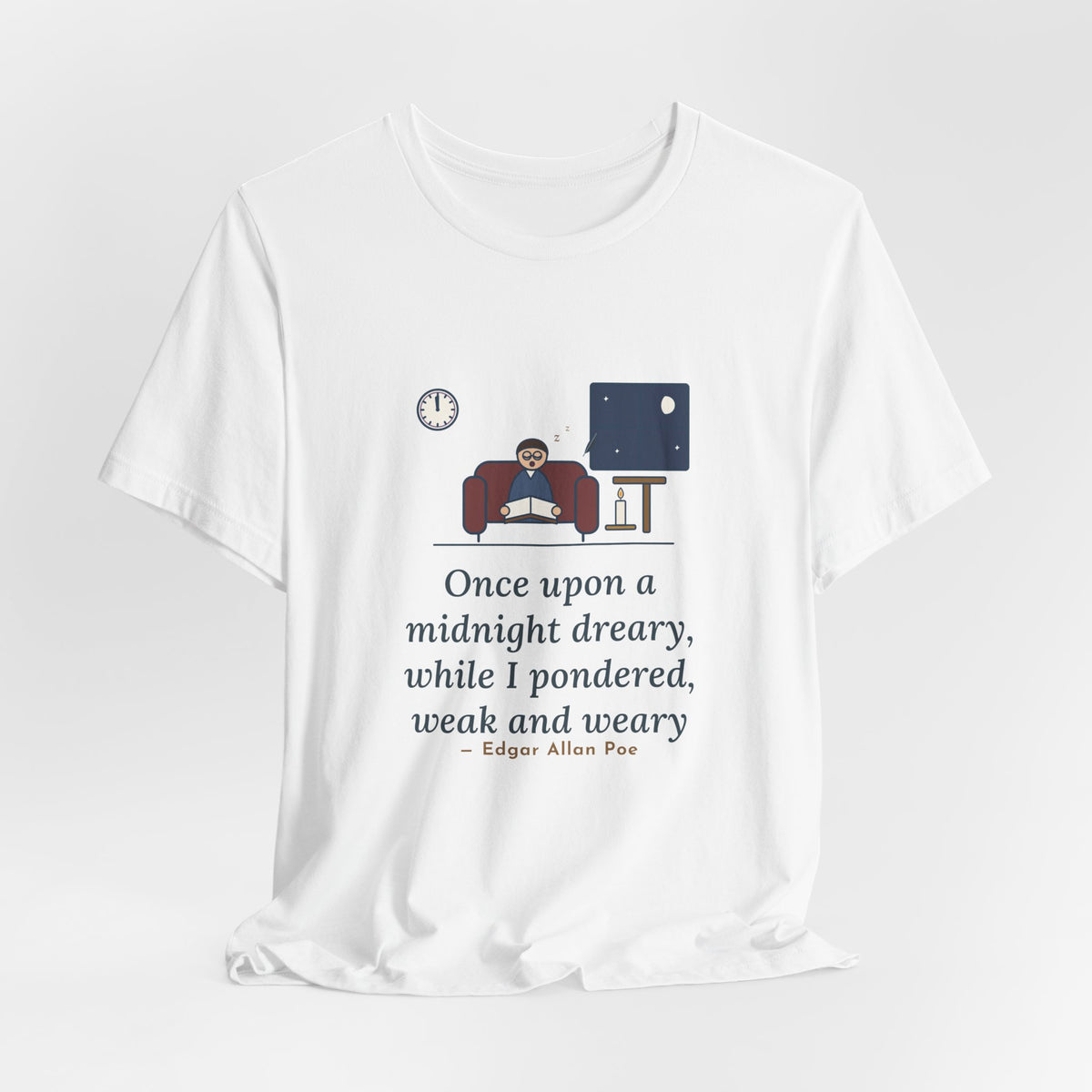 Poe Quote T-Shirt, Once Upon a Midnight Dreary, Gothic Midnight Study Tee