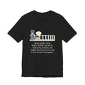 Funny Dog Walker T-Shirt, Walked the Dog One Block, Took Forty Minutes, Fence Post Sniff Tee