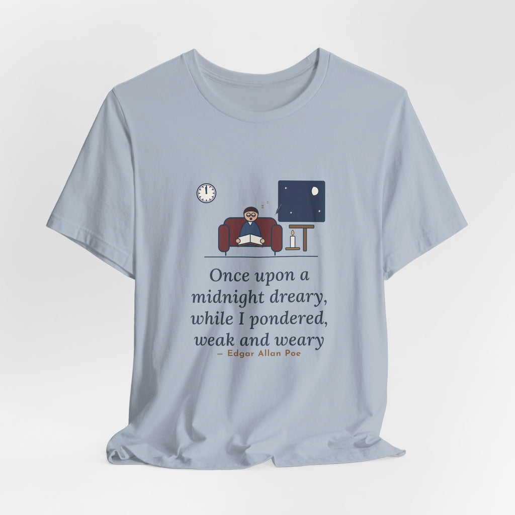 Poe Quote T-Shirt, Once Upon a Midnight Dreary, Gothic Midnight Study Tee