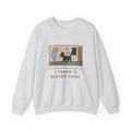 Burmese Cat Sweatshirt, Brought the Hair Tie Back Eleven Times, Funny Hallway Fetch Crewneck