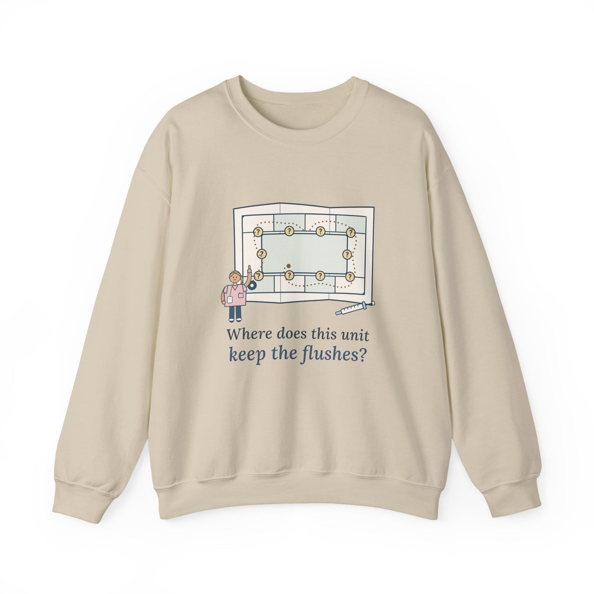 Float Pool Nurse Crewneck Sweatshirt - Where Does This Unit Keep the Flushes?