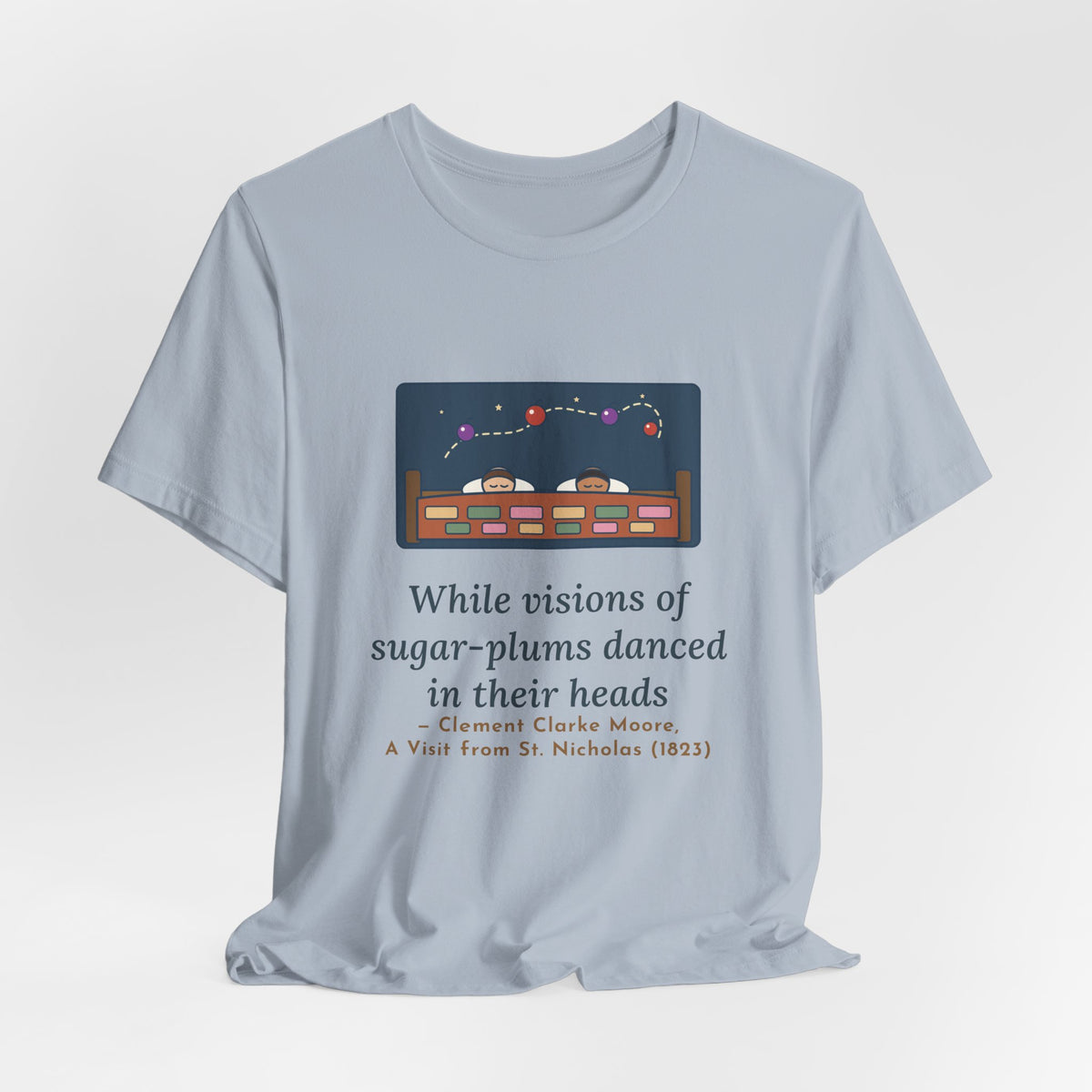 Moore Quote T-Shirt, Visions of Sugar-Plums, Christmas Sleeping Children Tee