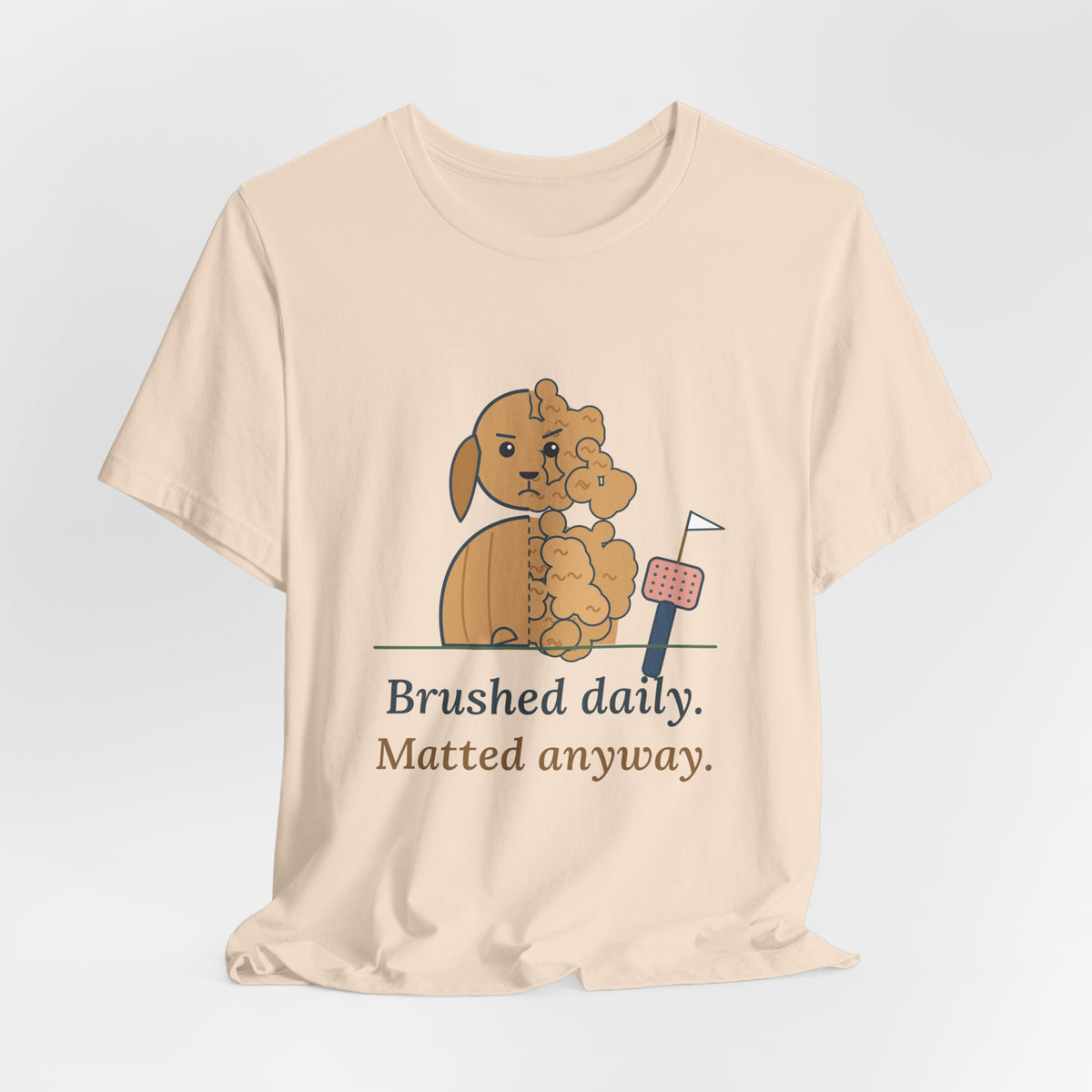 Doodle T-Shirt - Brushed Daily. Matted Anyway. Funny Doodle Owner Tee