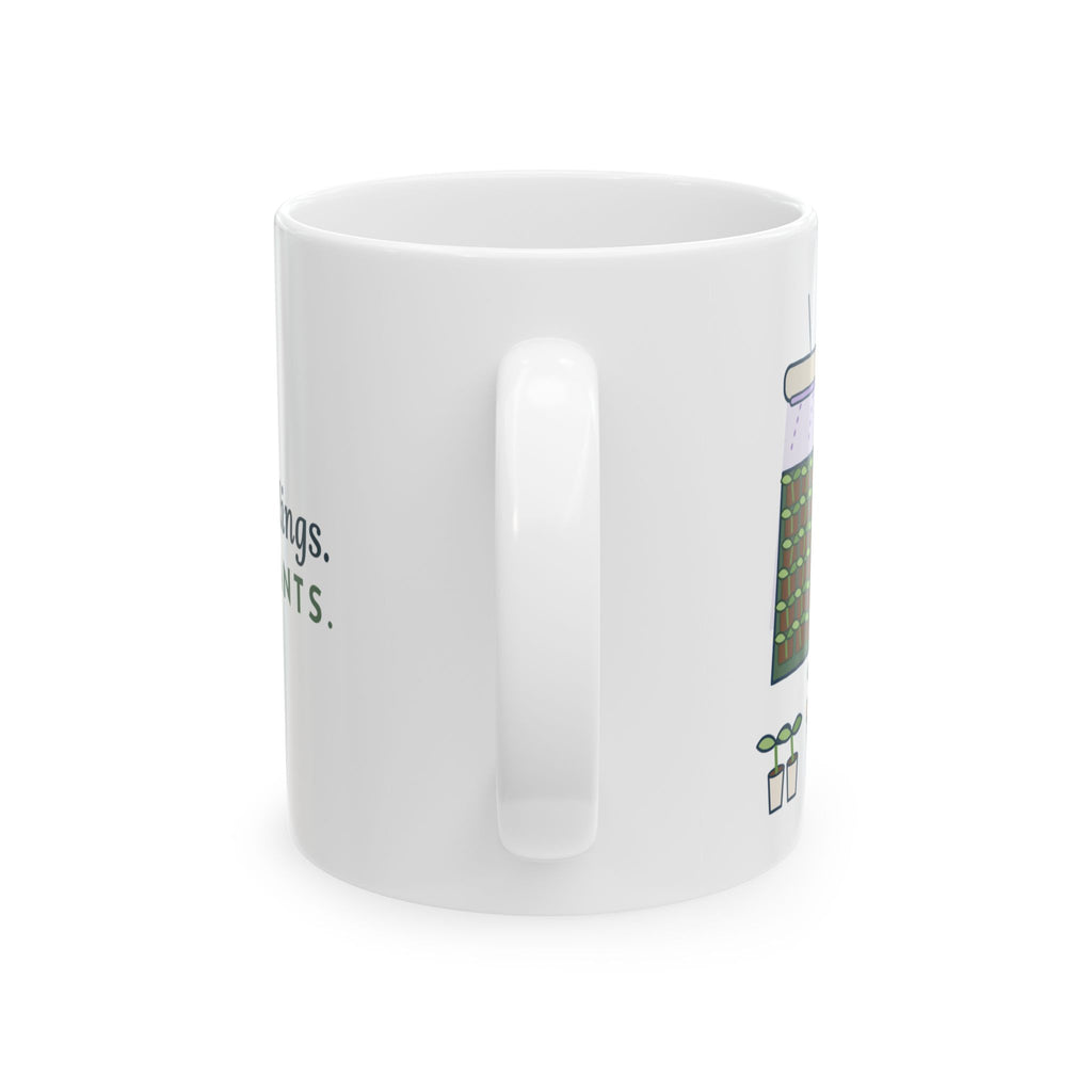 Seed Starting Coffee Mug - Started 72 Seedlings. Need Six Plants. Gardening Gift