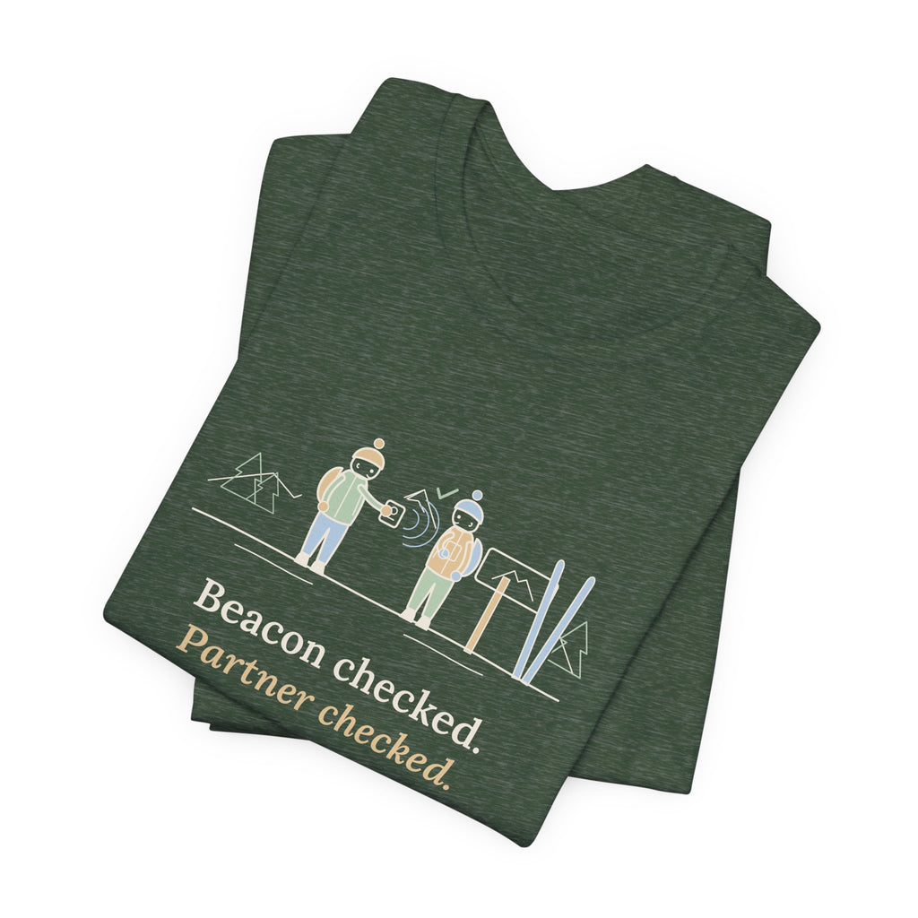 Backcountry Ski T-Shirt - Beacon Checked. Partner Checked. Ski Touring Tee