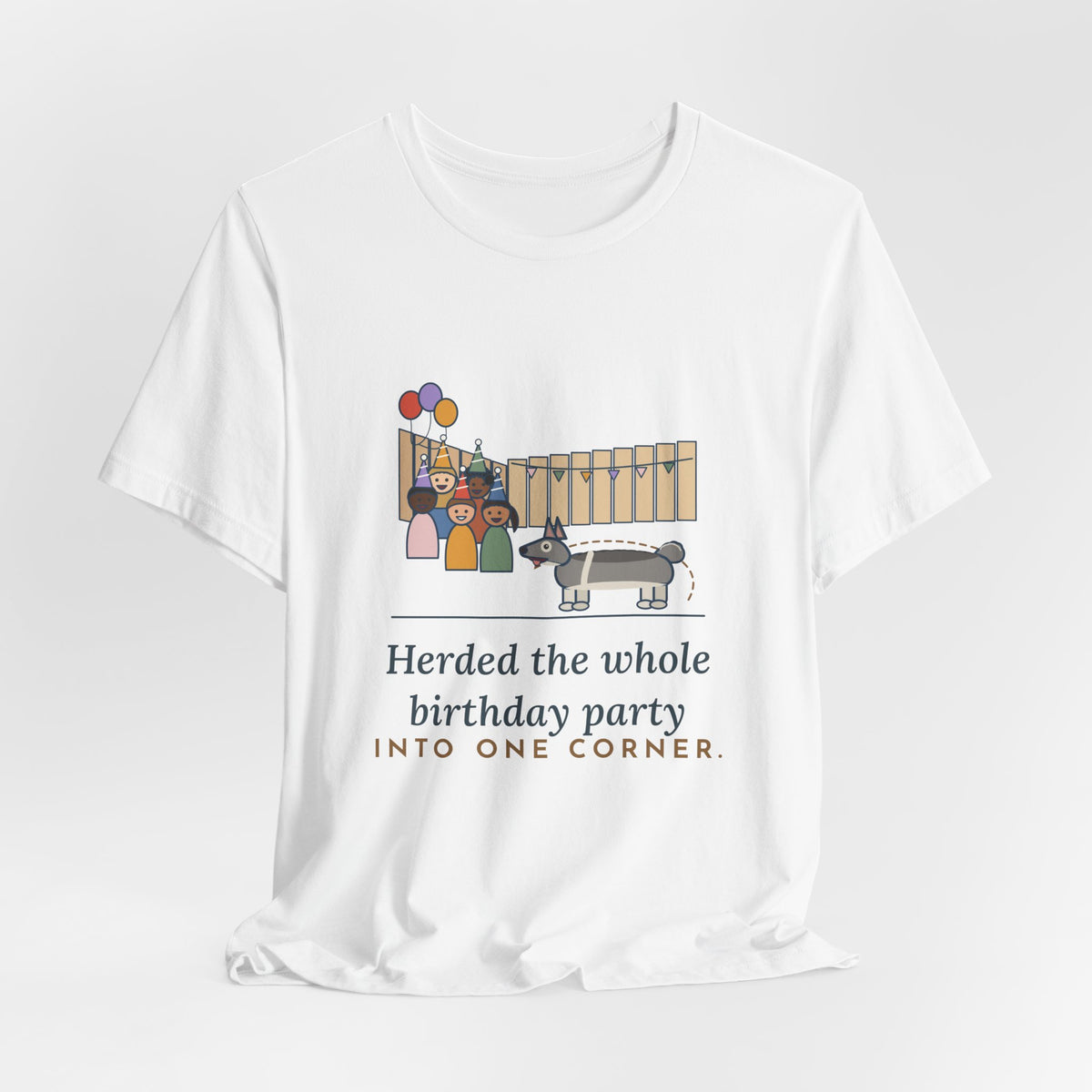 Swedish Vallhund T-Shirt - Herded the Whole Birthday Party Into One Corner