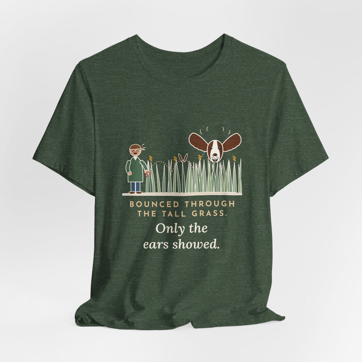 English Springer Spaniel T-Shirt - Bounced Through the Tall Grass, Only the Ears Showed Dog Tee
