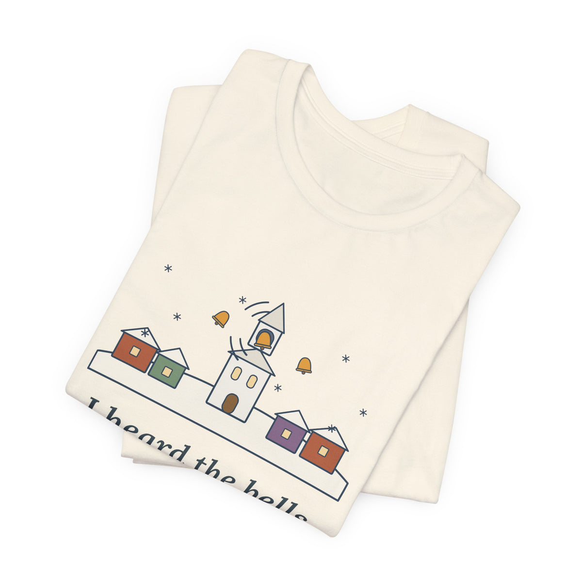 Longfellow Quote T-Shirt, I Heard the Bells on Christmas Day, Christmas Village Bell Tower Tee