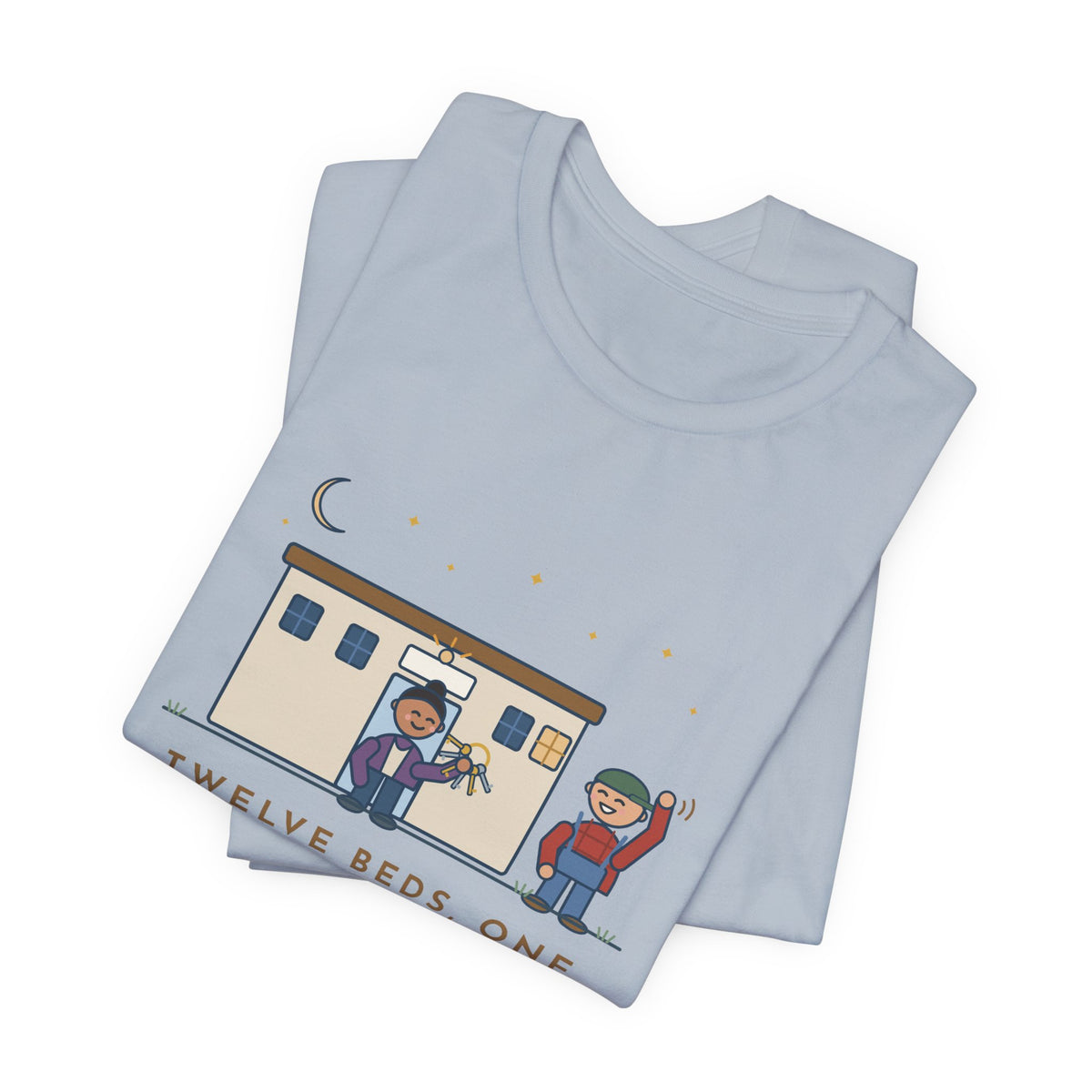 Critical Access Nurse T-Shirt - Twelve Beds, One Night Nurse. I Also Unlock the Front Door.