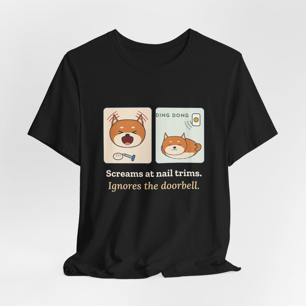 Shiba Inu T-Shirt - Screams at Nail Trims. Ignores the Doorbell. Funny Shiba Tee
