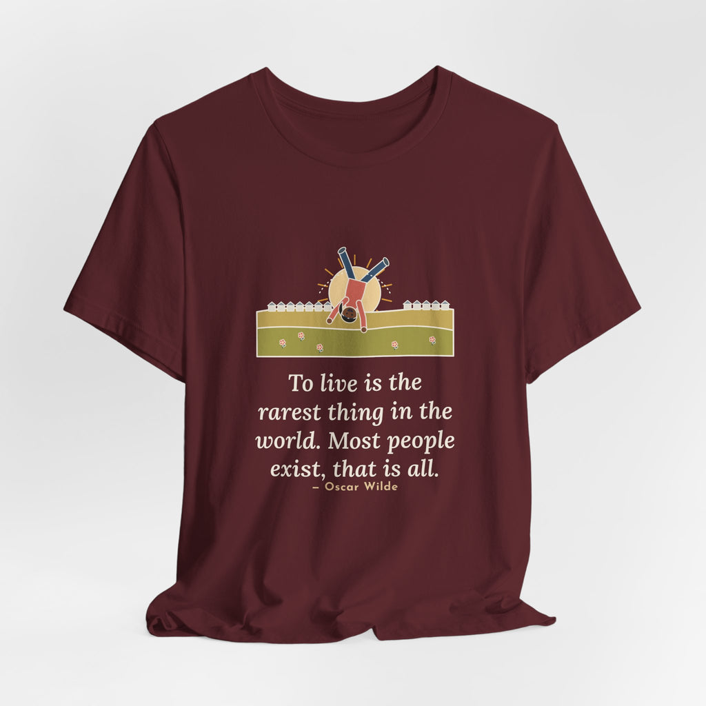 Oscar Wilde Quote T-Shirt, To Live Is the Rarest Thing in the World, Literary Cartwheel Meadow Tee