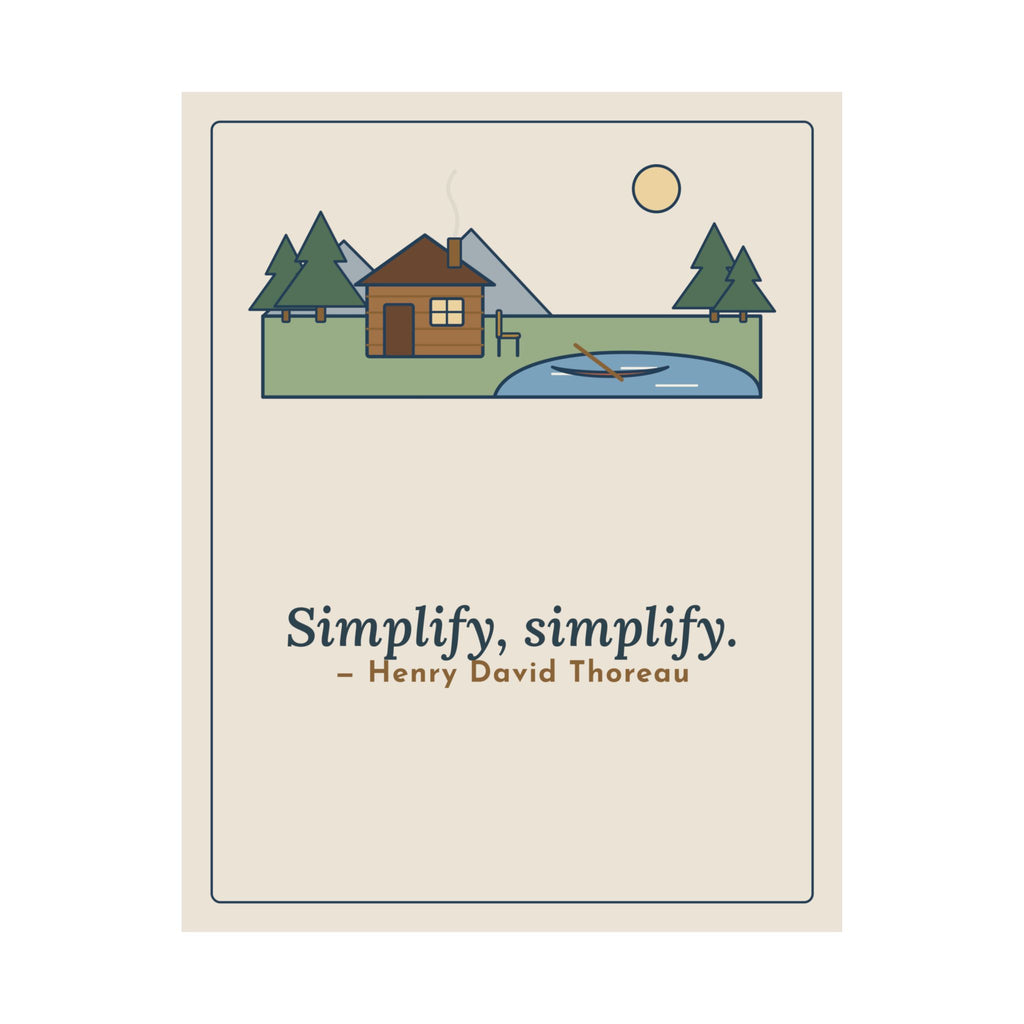 Thoreau Nature Quote Poster, Simplify, Simplify, Minimalist One-Room Cabin Wall Art