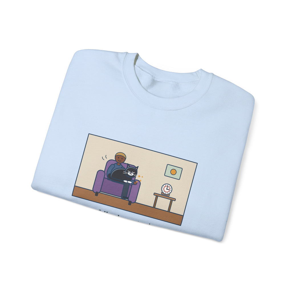 Cat Lap Sweatshirt, His Arm Fell Asleep at Minute Ten, The Cat Stayed Till Minute Sixty, Funny Armchair Hour Crewneck