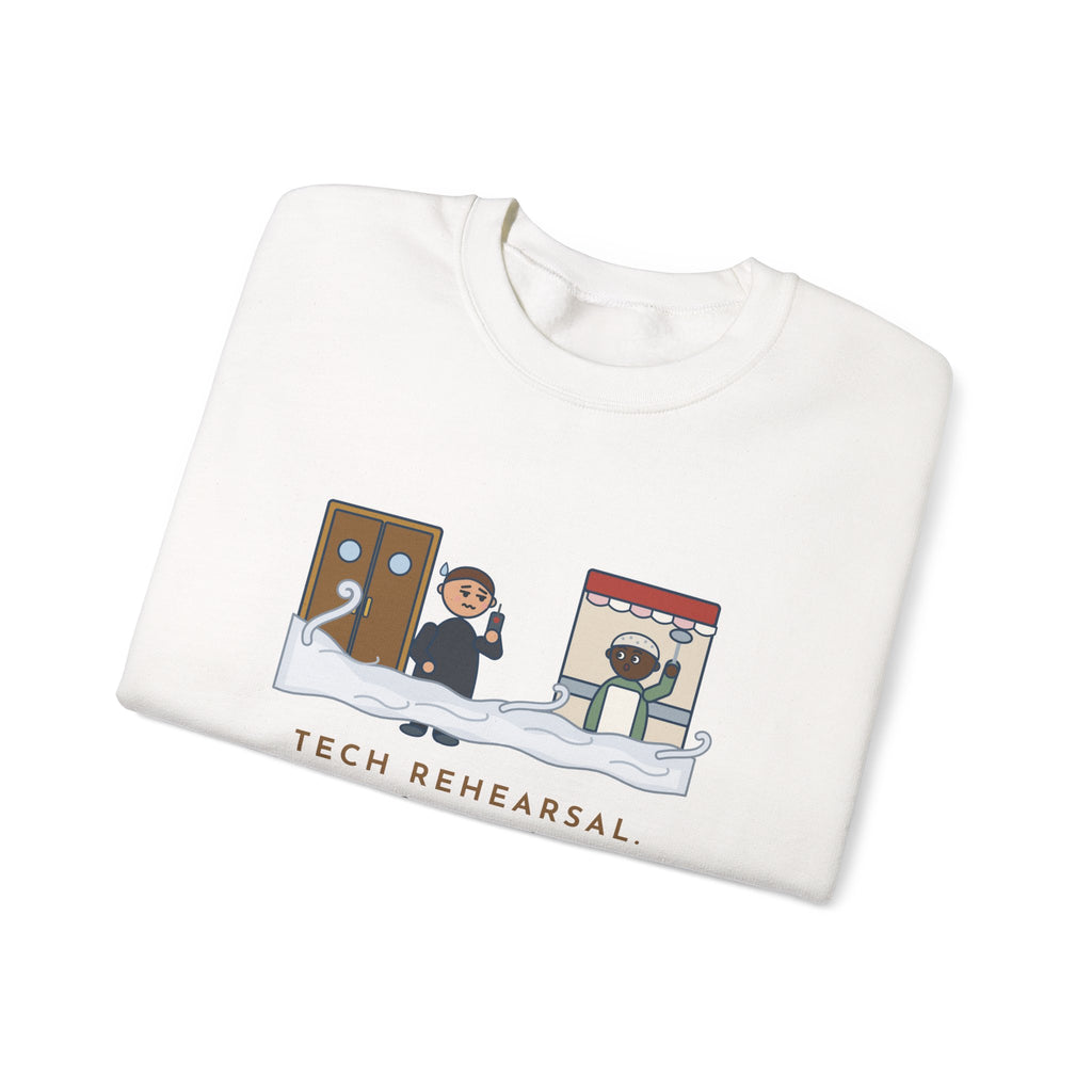 Stagecraft Teacher Crewneck Sweatshirt - Tech Rehearsal, the Fog Machine Reached the Cafeteria