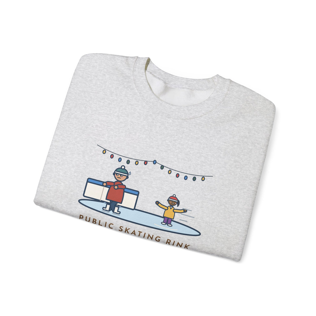 Ice Skating Sweatshirt, Held the Wall for an Hour, A Six-Year-Old Skated Past Me Backward, Funny Outdoor Rink Crewneck