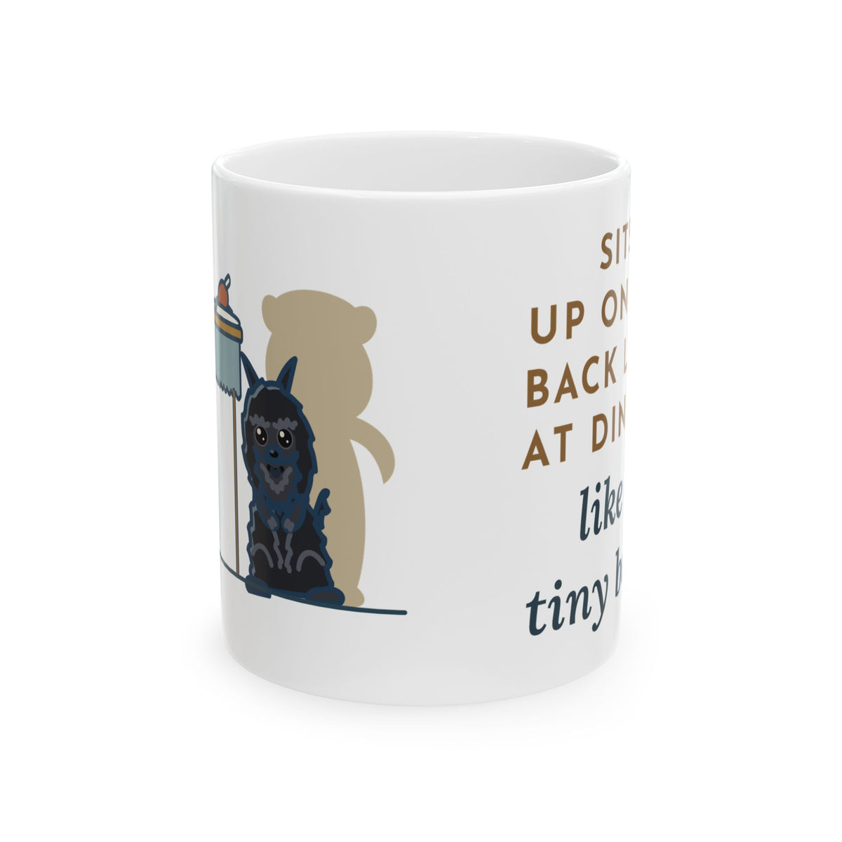 Affenpinscher Coffee Mug - Sits Up at Dinner Like a Tiny Bear