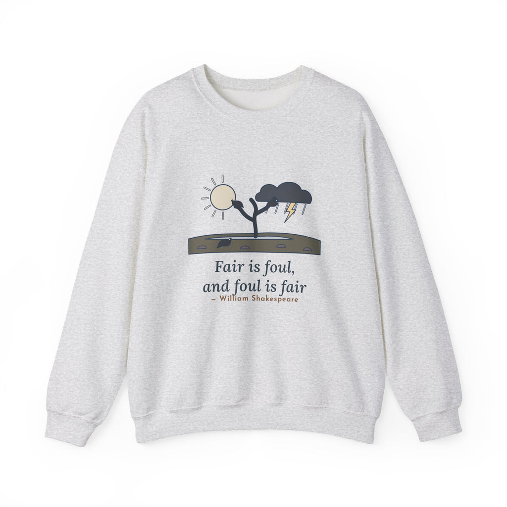 Fair Is Foul and Foul Is Fair Sweatshirt, Gothic Shakespeare Quote Crewneck with Twisted Heath Tree