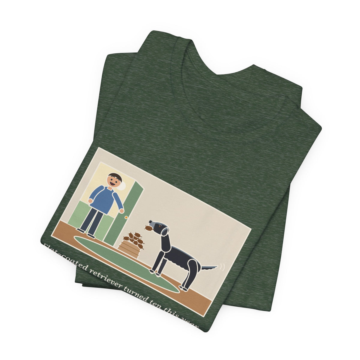 Funny Flat-Coated Retriever T-Shirt, Turned Ten This Year, Still Brings a Pinecone to the Door Every Time, Homecoming Tee