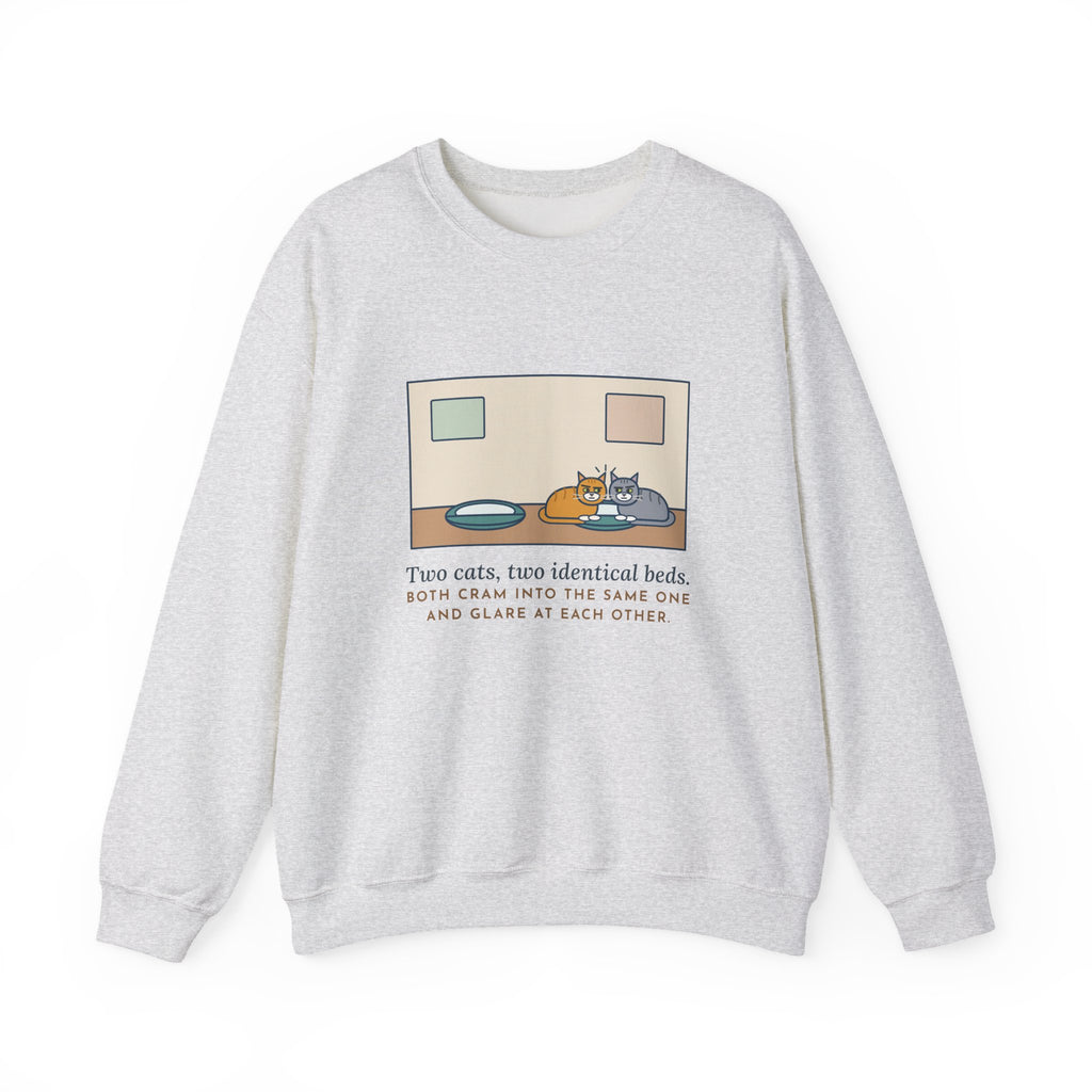 Two Cats Sweatshirt, Two Identical Beds, Both Cram into the Same One and Glare, Funny Bed Standoff Crewneck