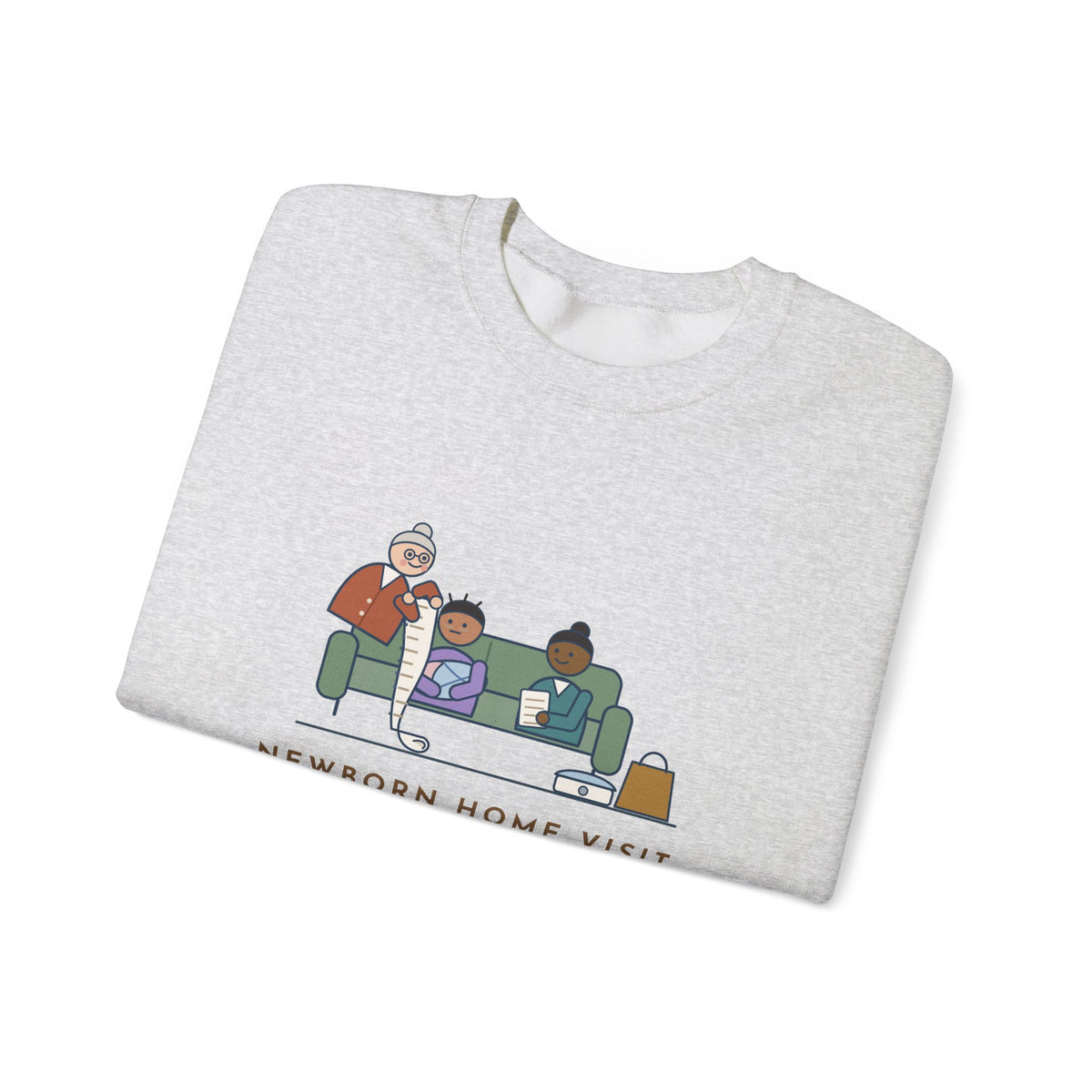 Public Health Nurse Crewneck Sweatshirt - Newborn Home Visit Grandma Questions Gift