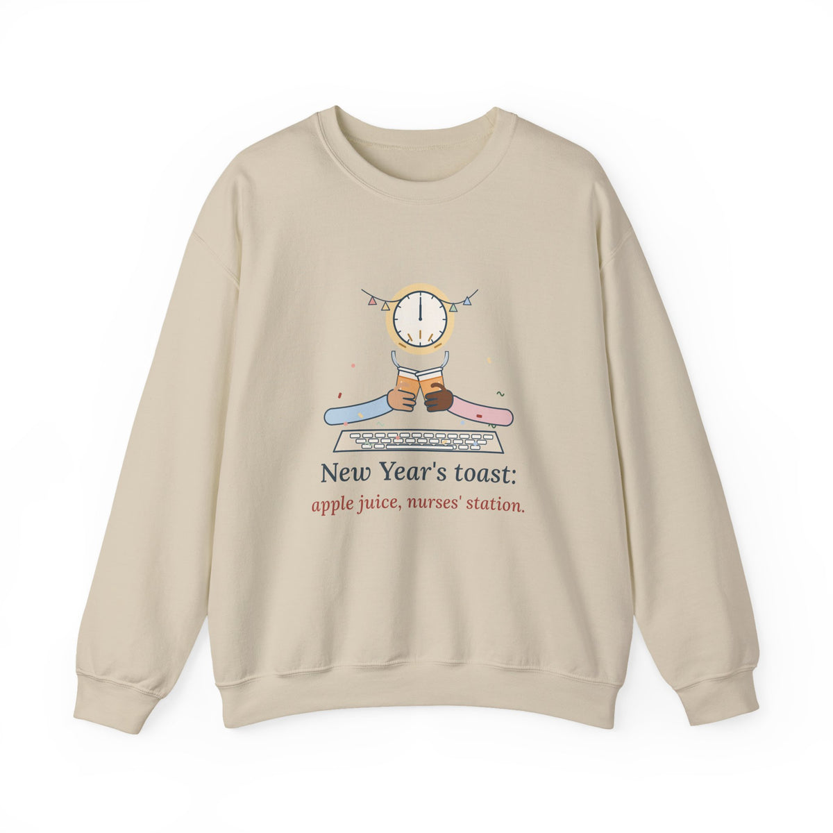 Night-Shift Nurse Crewneck Sweatshirt - New Year's Toast: Apple Juice, Nurses' Station