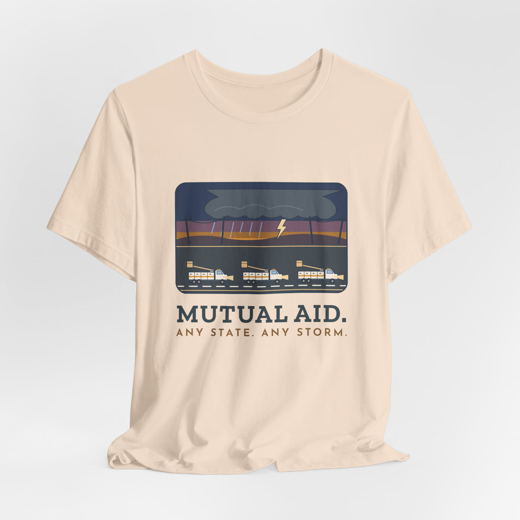 Lineworker T-Shirt - Mutual Aid. Any State. Any Storm. Power Line Crew Tee