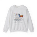 Doctor of Nursing Practice Sweatshirt, Read My Capstone Poster to the Dog Four Times Before the Defense, Funny Practice Run Crewneck