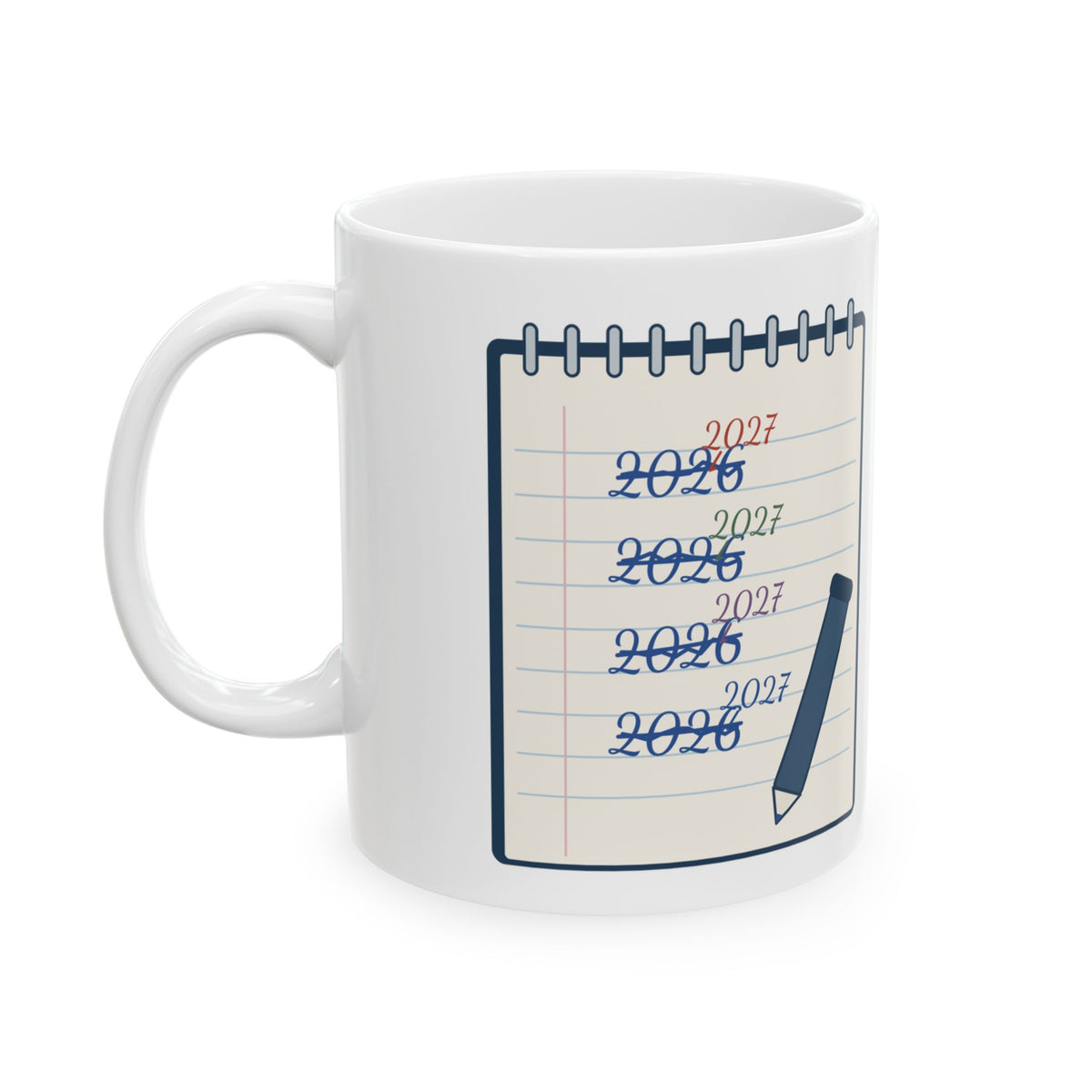 Funny New Year Coffee Mug - Still Writing 2026 January Coworker Gift