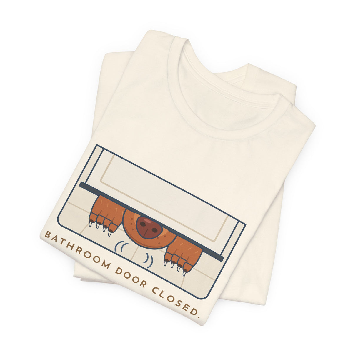 Vizsla T-Shirt - Bathroom Door Closed, Vizsla Nose Under It Funny Dog Owner Tee