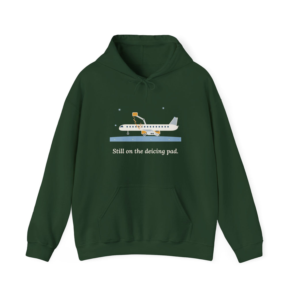 Air Travel Hoodie - Still on the Deicing Pad Funny Holiday Travel Hooded Sweatshirt
