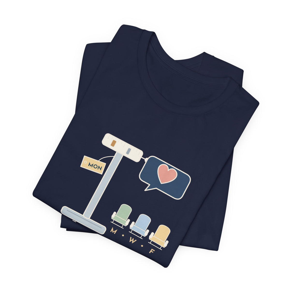 Dialysis Nurse T-Shirt - Monday Weigh-In. Tell Me About the Weekend. Tech Tee