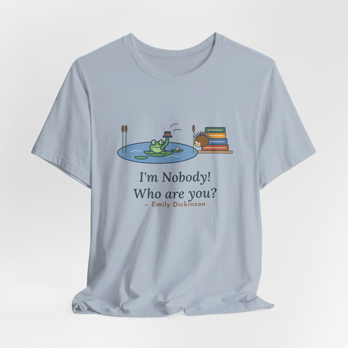 Dickinson Quote T-Shirt, I'm Nobody Poem, Literary Frog and Hedgehog Tee