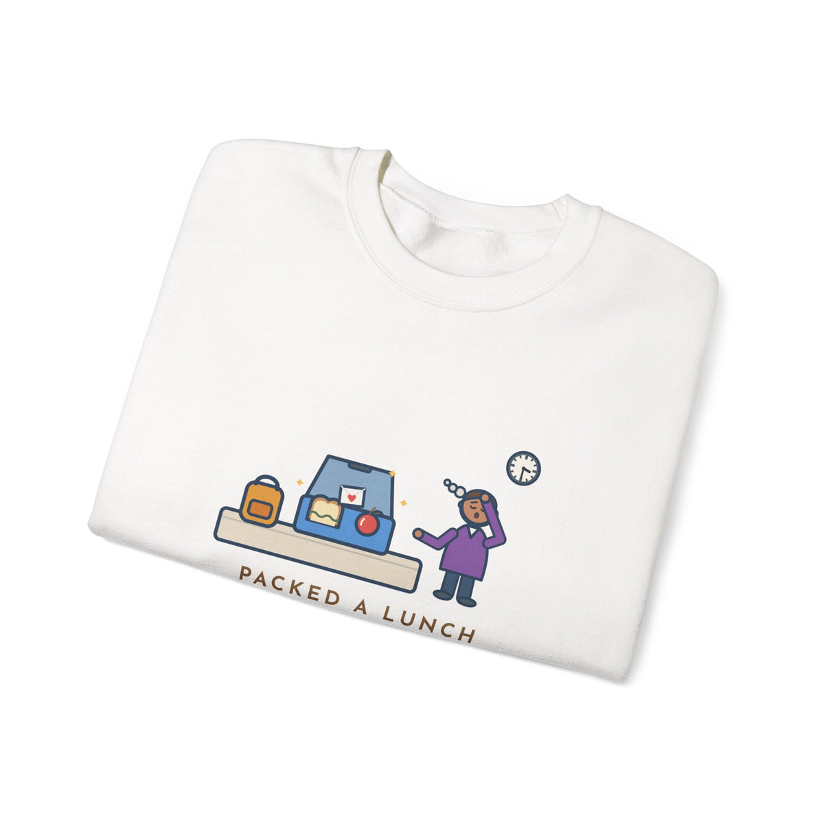 School Lunch Sweatshirt, Packed a Lunch with a Sweet Note, Both Came Home Untouched, Funny Lunchbox Return Crewneck