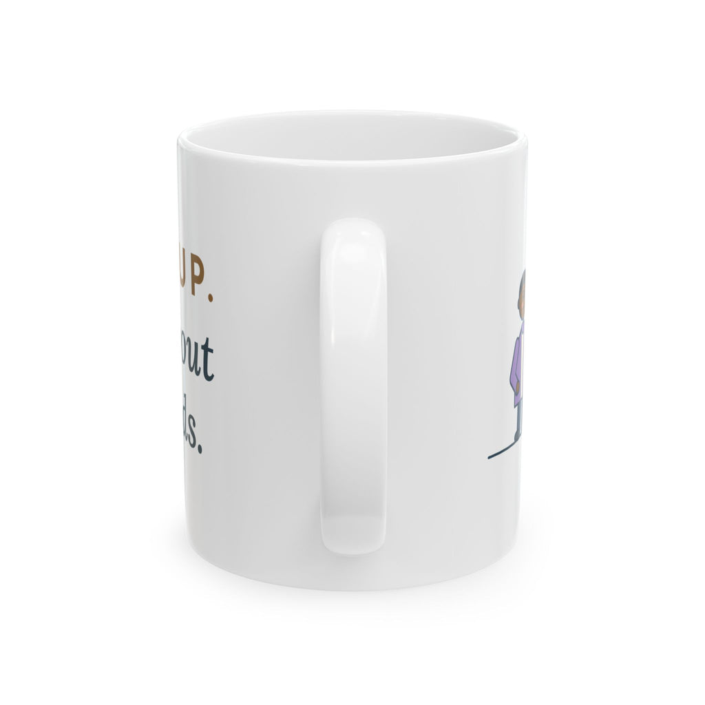 Anticoagulation Clinic Nurse Coffee Mug 11oz - INR Is Up, Asked About the Salads