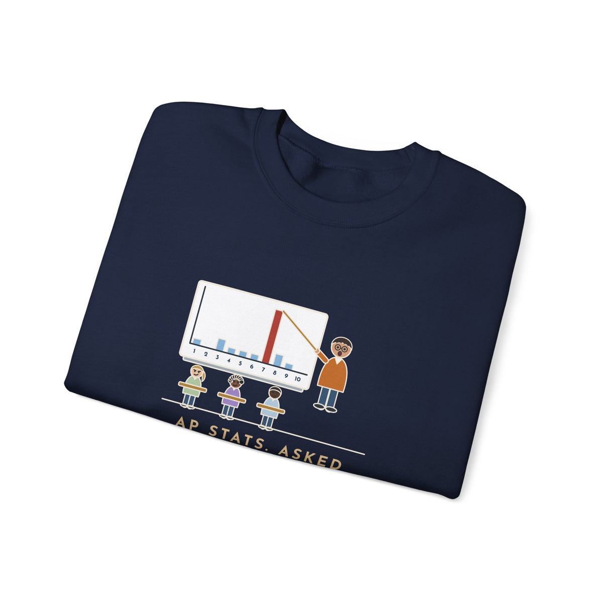 Statistics Teacher Crewneck Sweatshirt - Random Number Bar Chart Spike at Seven