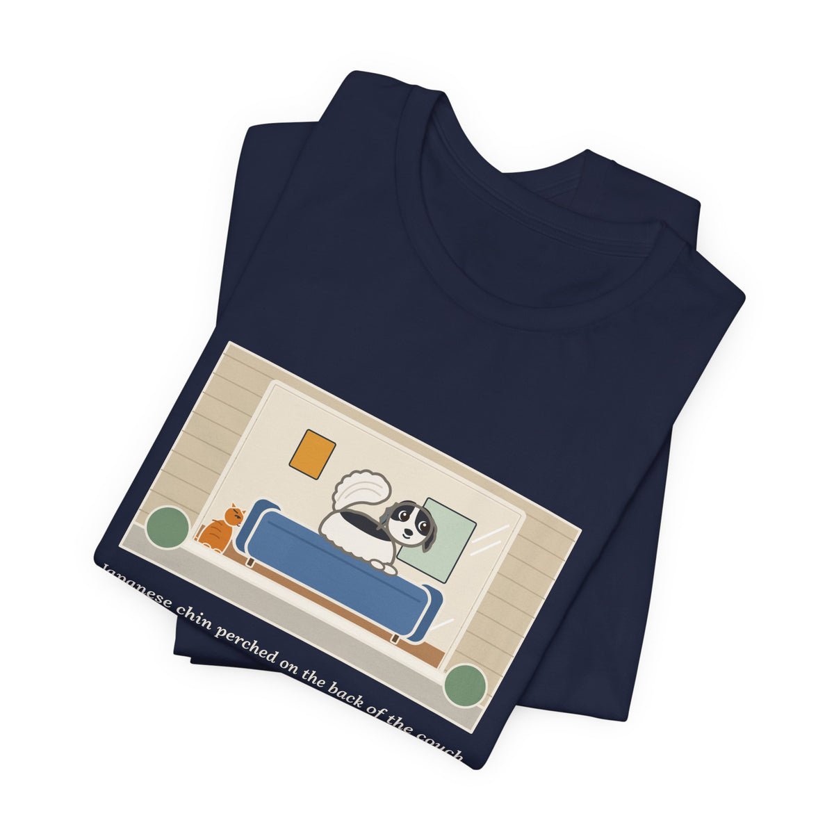 Funny Japanese Chin T-Shirt, Perched on the Back of the Couch Like a Cat, Watching the Street, Window Lookout Tee