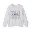 Deaf Dog Sweatshirt, Slept Through the Doorbell and Fireworks, Woke Up When the Cheese Drawer Opened, Funny Two Panels Crewneck