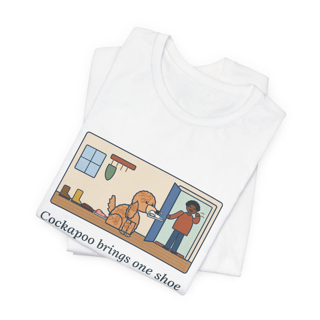Funny Cockapoo T-Shirt, Brings One Shoe to Every Guest at the Door, Never the Pair, Front Door Greeting Tee