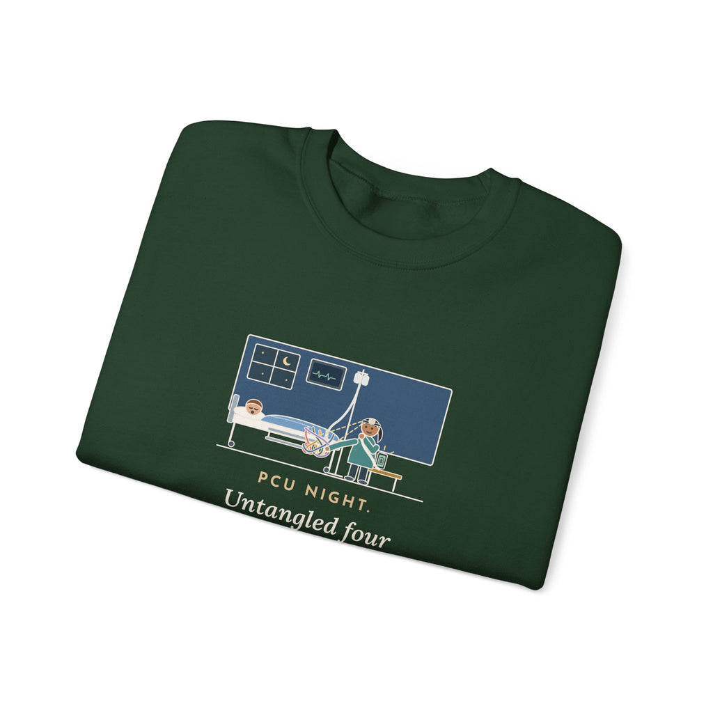 PCU Nurse Crewneck Sweatshirt - Night Shift Untangled the Phone Charger Too
