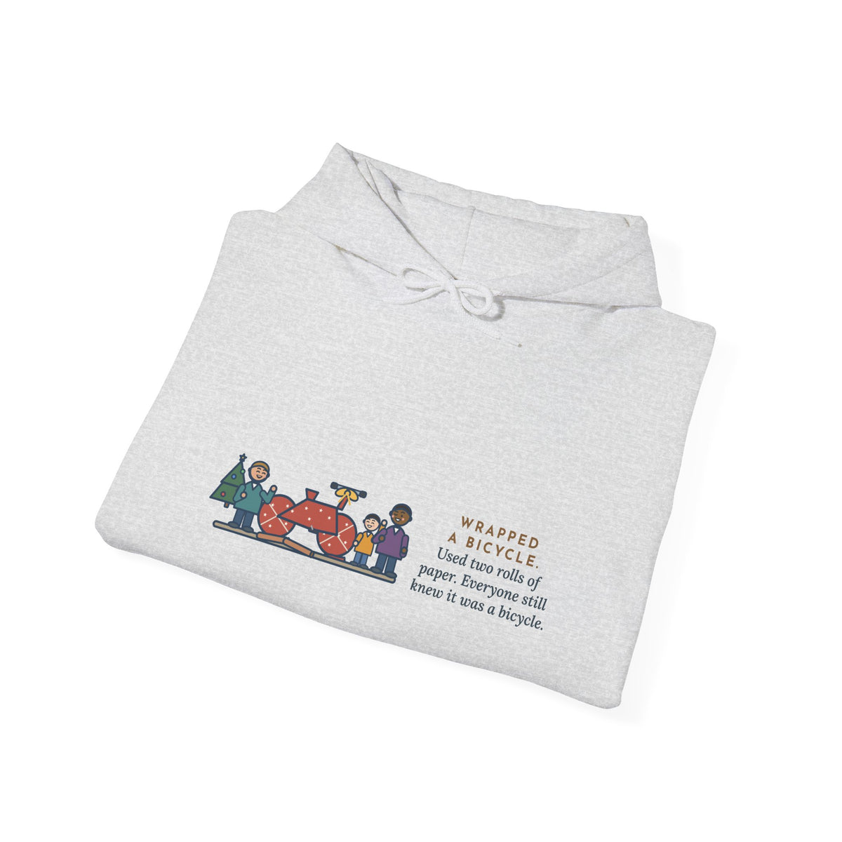 Funny Christmas Gift Hoodie, Wrapped a Bicycle with Two Rolls of Paper, Everyone Still Knew