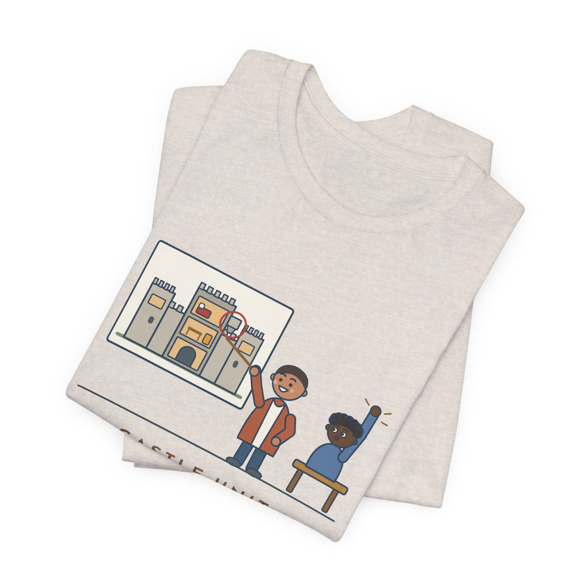 World History Teacher T-Shirt - Castle Unit, First Question: Where Were the Bathrooms