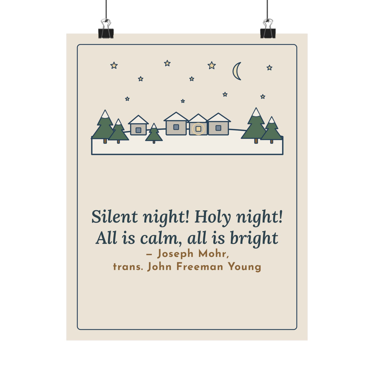Joseph Mohr Quote Poster, All Is Calm, All Is Bright, Christmas Snowy Village Night Wall Art