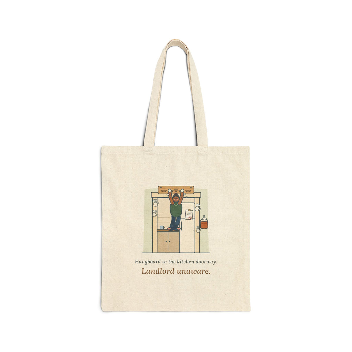 Rock Climbing Tote Bag - Hangboard in the Kitchen Doorway. Landlord Unaware. Climber Tote