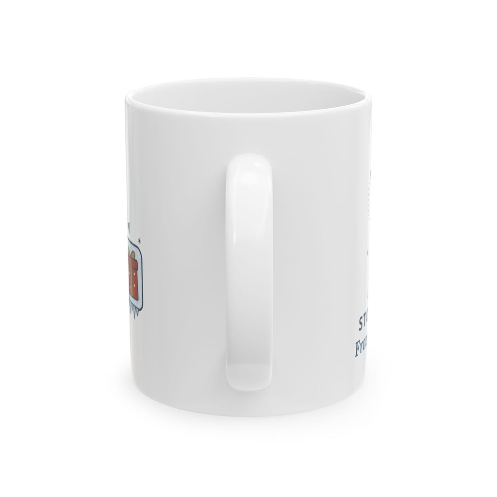 White Elephant Gift Exchange Mug - Stolen Twice. Frozen on the Third.