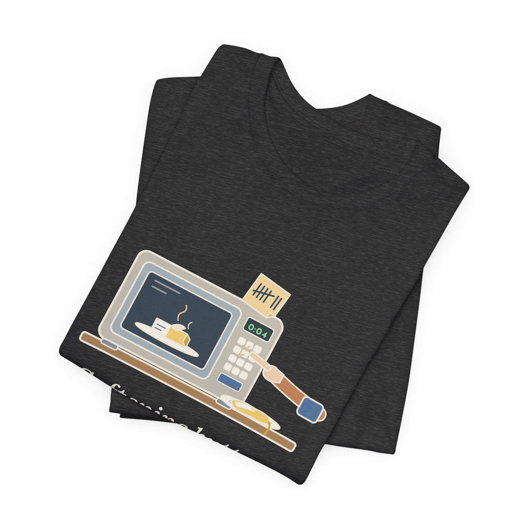 Home Baker T-Shirt - Softening Butter Four Seconds at a Time. Funny Baking Tee