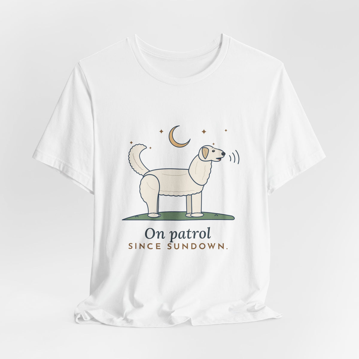 Great Pyrenees T-Shirt - On Patrol Since Sundown Pyr Owner Tee
