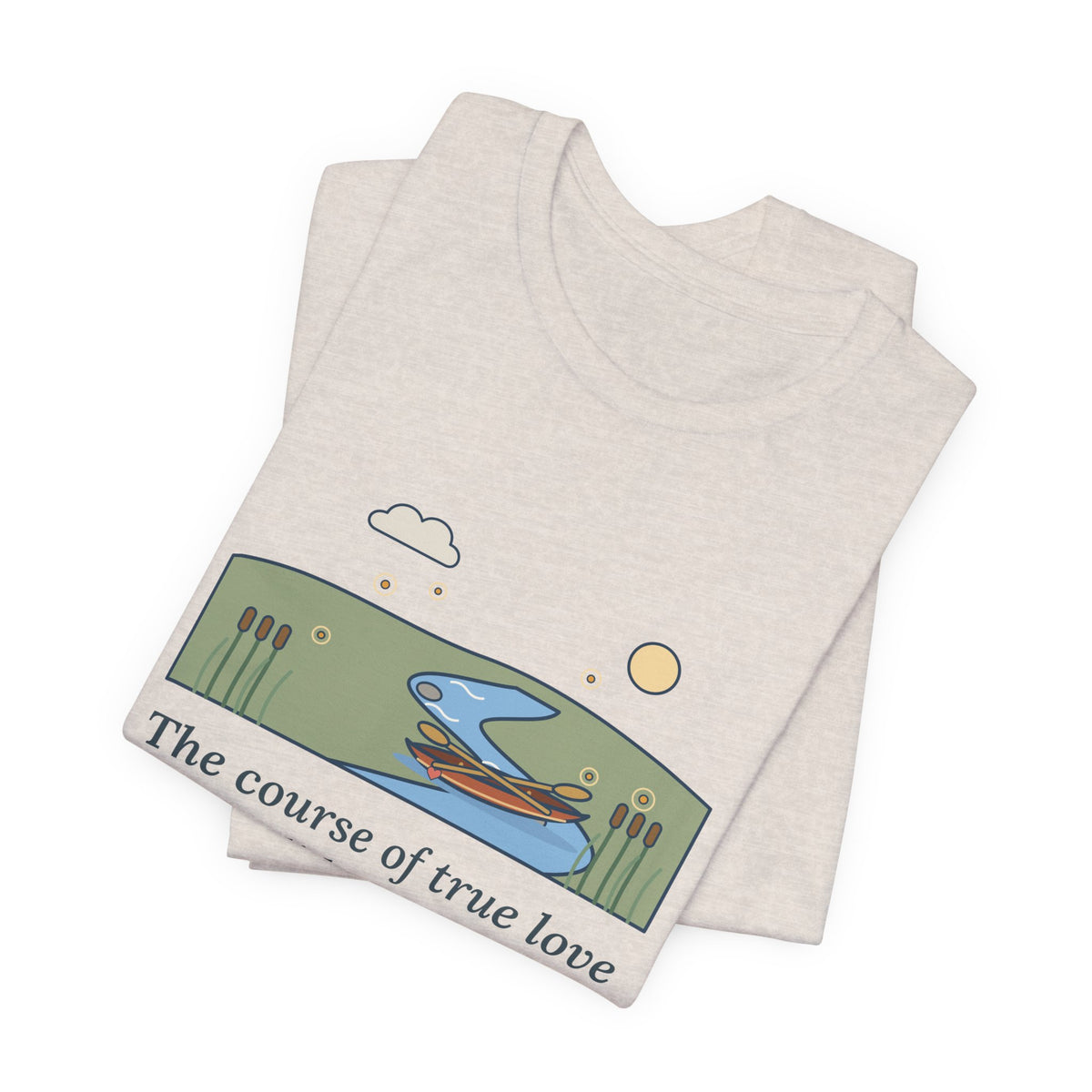 Shakespeare Quote T-Shirt, The Course of True Love Never Did Run Smooth, Love Canoe on the River Bend Tee