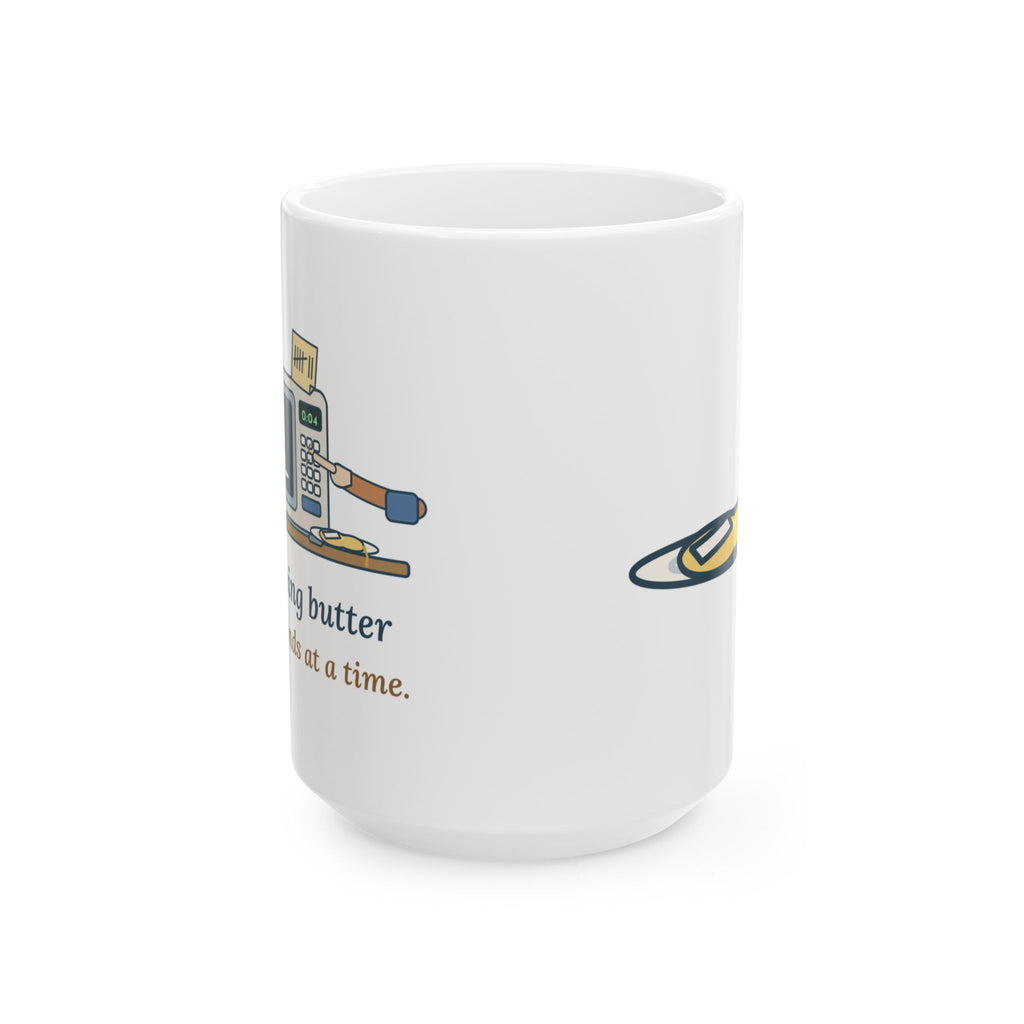 Large 15oz Home Baker Mug - Softening Butter Four Seconds at a Time. Baking Gift