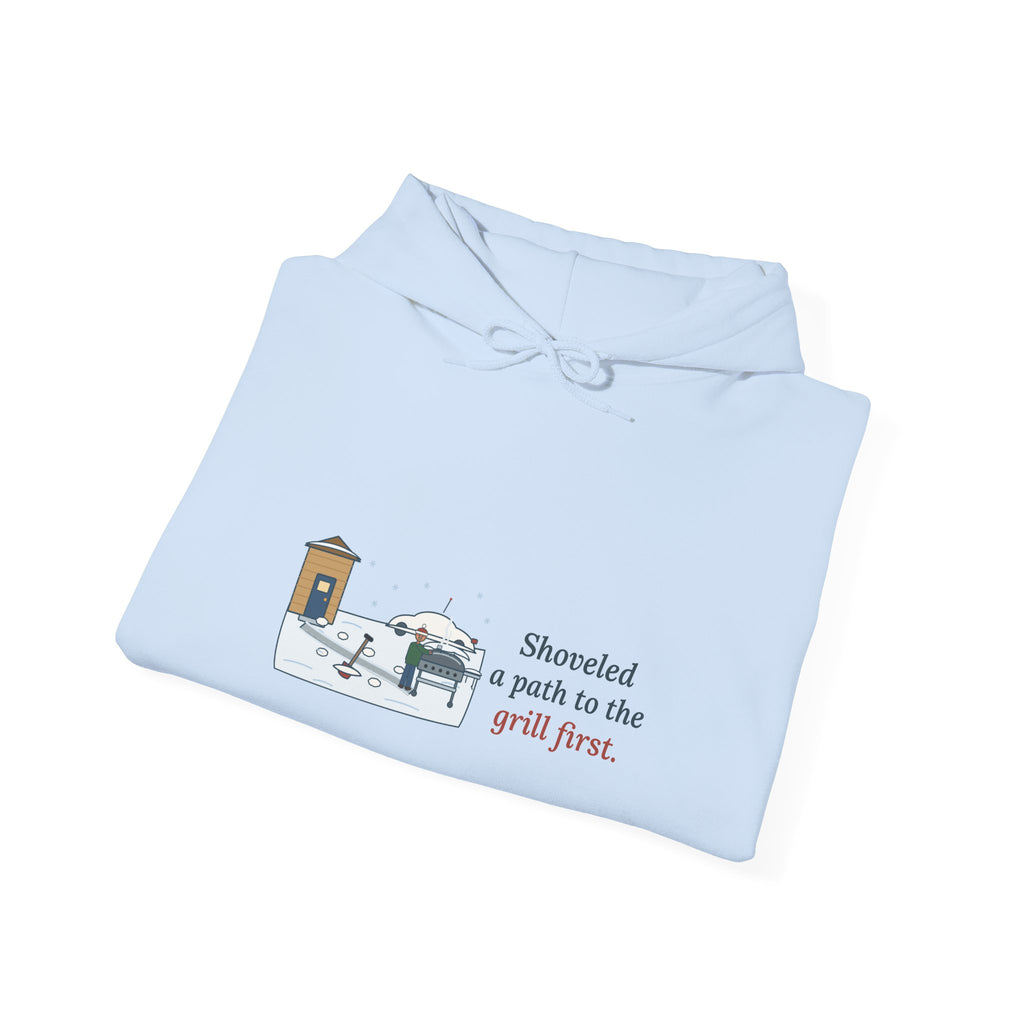 Winter Grilling Hoodie - Shoveled a Path to the Grill First Grill Dad Sweatshirt