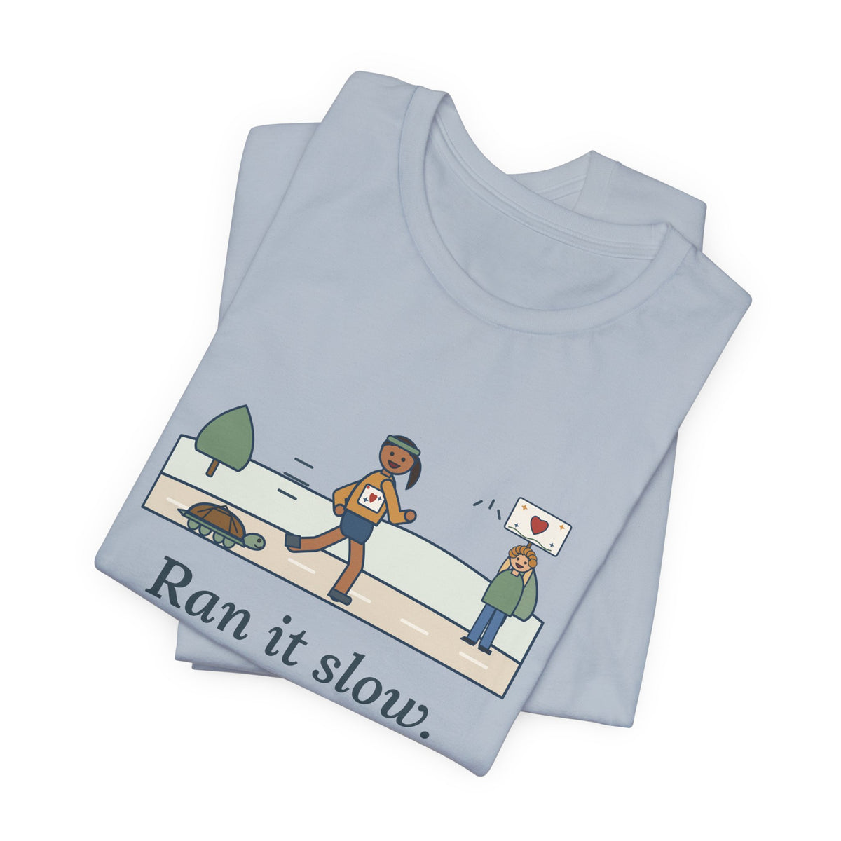 Ran It Slow. Ran It Anyway. T-Shirt, Running Quote Tee with Turtle Pace